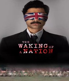 The Waking Of A Nation (2025) Season 1 Hindi Web Series