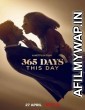 365 Days This Day (2022) Hindi Dubbed Movies