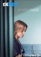 A Mistake (2024) HQ Hindi Dubbed Movie