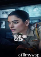 Aakhri Sach (2023) S01 (EP03) Hindi Web Series