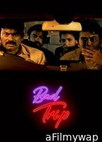 Bad Trip (2023) Hindi Season 1 Complete Shows