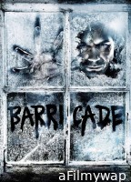 Barricade (2012) ORG Hindi Dubbed Movie