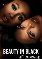 Beauty In Black (2025) Season 1 Part 2 Hindi Dubbed Series