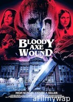 Bloody Axe Wound (2024) HQ Hindi Dubbed Movie