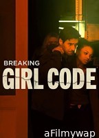 Breaking Girl Code (2023) HQ Telugu Dubbed Movie