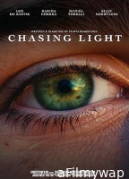 Chasing Light (2025) Hindi Dubbed And Subtitles