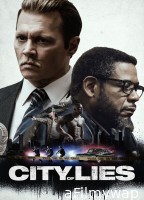 City of Lies (2018) ORG Hindi Dubbed Movie