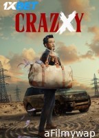 Crazxy (2025) Hindi Movie