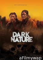 Dark Nature (2022) ORG Hindi Dubbed Movie