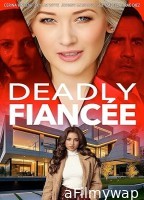 Deadly Fiancee (2024) HQ Hindi Dubbed Movie