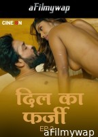 Dil K Farzi (2024) S01 E02 CineOn Hindi Hot Web Series