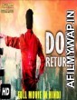 Don Returns (2018) Hindi Dubbed Movie