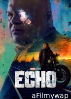 Echo (2024) Season 1 (EP01 To EP05) Hindi Dubbed Series