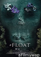 Float (2022) HQ Hindi Dubbed Movie