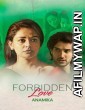 Forbidden Love: Anamika (2020) Hindi Full Movie