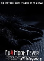 Full Moon Fever (2023) HQ Hindi Dubbed Movie