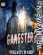 Gangster 2 (2018) Hindi Dubbed Movie