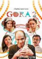 Gora (2023) Bengali Season 2 Web Series