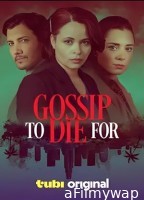 Gossip to Die For (2024) HQ Hindi Dubbed Movie