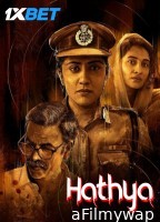 Hathya (2025) HQ Hindi Dubbed Movie