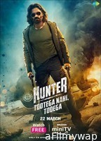 Hunter Tootega Nahi Todega (2023) Hindi Season 1 Complete Show