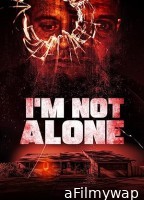 Im Not Alone (2023) HQ Telugu Dubbed Movie