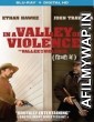 In a Valley of Violence (2016) Hindi Dubbed Movies