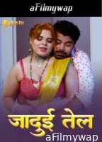 Jaadui Tel (2024) S01 E02 Sahelii Hindi Hot Web Series