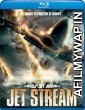 Jet Stream (2013) Hindi Dubbed Movies