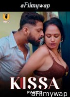 Kissa (2024) Part 2 ULLU Hindi Hot Web Series