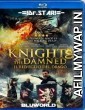 Knights of The Damned (2017) UNCUT Hindi Dubbed Movie