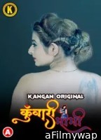 Kuwari Bhabhi (2023) S01 EP01 Kanganapp Hindi Web Series