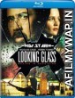 Looking Glass (2018) Hindi Dubbed Movies