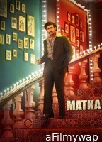 Matka (2024) ORG Hindi Dubbed Movie