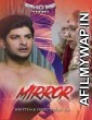 Mirror (2020) UNRATED Hotshot Hindi Short Film