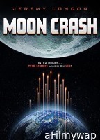 Moon Crash (2022) HQ Hindi Dubbed Movie