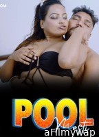 Pool Masti (2023) S01 E02 Mojflix Hindi Web Series