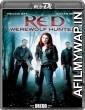 Red: Werewolf Hunter (2010) Hindi Dubbed Movie