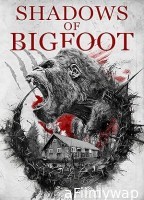 Shadows of Bigfoot (2024) HQ Hindi Dubbed Movie