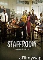 Staff Room Teacheron Ka Adda (2023) Hindi Season 1 Complete Shows