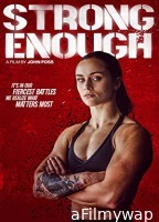 Strong Enough (2022) HQ Hindi Dubbed Movie