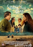 Suburbios del Alma (2024) Hindi Dubbed And Subtitles