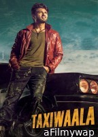 Taxiwaala (2018) ORG Hindi Dubbed Movie