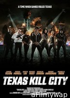 Texas Kill City (2023) HQ Hindi Dubbed Movie