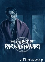 The Curse of Parnashavari (2024) Season 1 Bengali Web Series