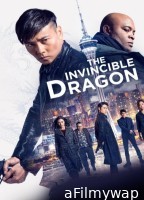 The Invincible Dragon (2019) ORG Hindi Dubbed Movie