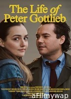 The Life of Peter Gottlieb (2022) HQ Hindi Dubbed Movie