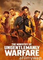 The Ministry of Ungentlemanly Warfare (2024) ORG Hindi Dubbed Movie