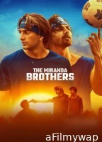 The Miranda Brothers (2024) Hindi Movie