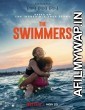 The Swimmers (2022) Hindi Dubbed Movie